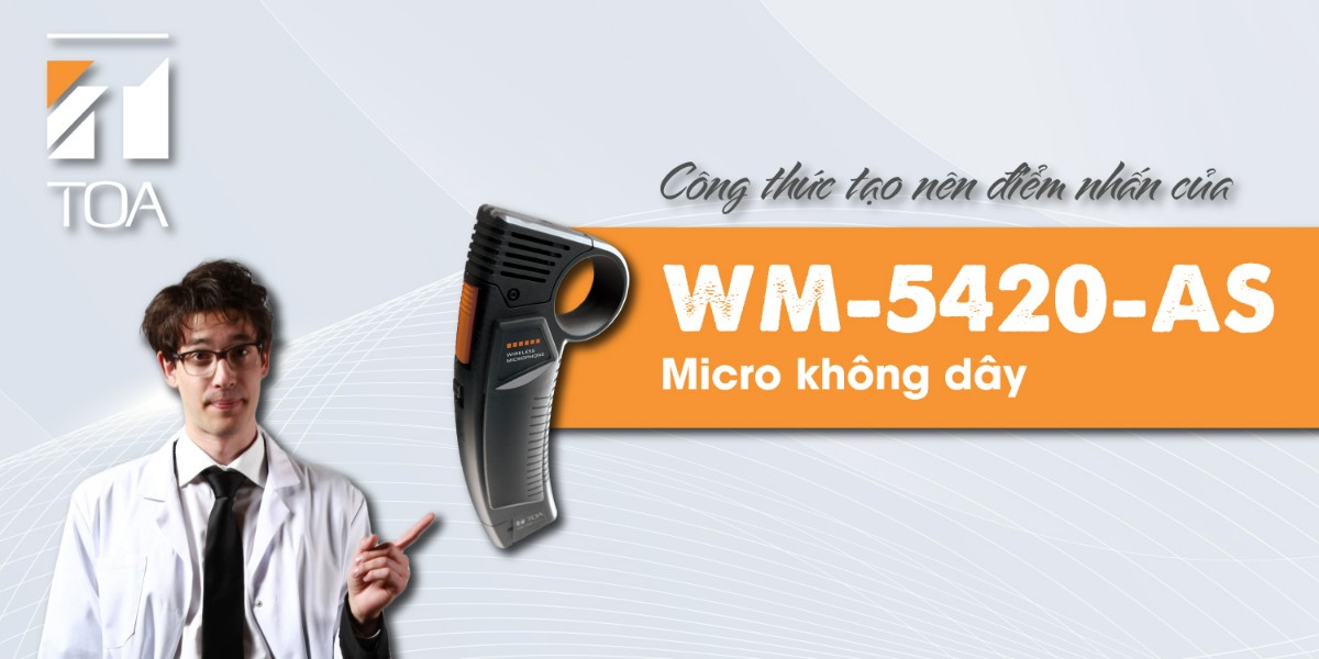 Điểm nhấn tạo lên sự khách biệt của micro không dây WM-5420-AS